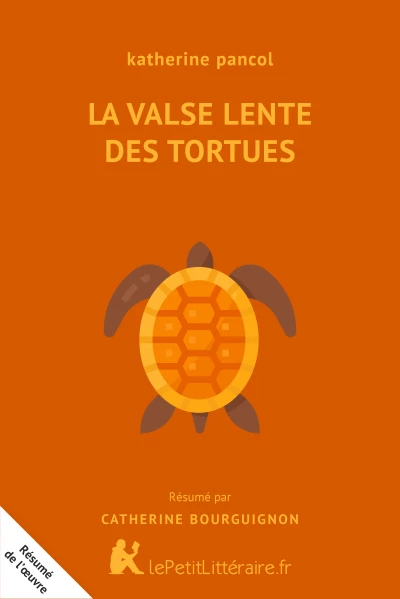 Résumé du livre :  La Valse lente des tortues